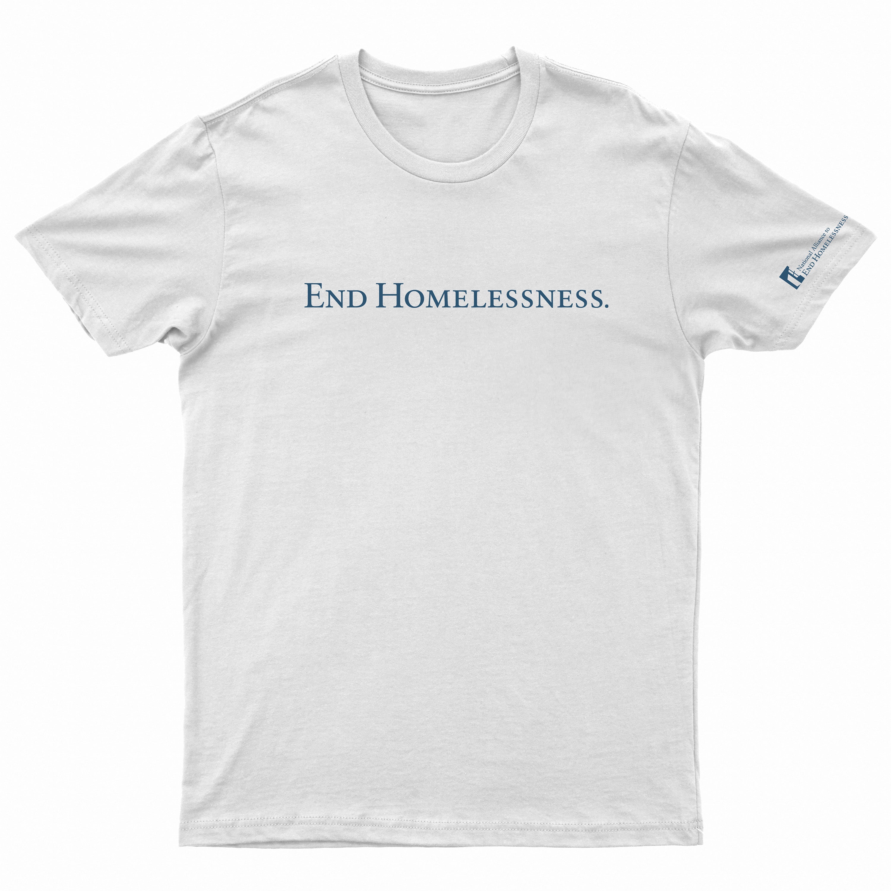 Homless Shirt End Homelessness T-Shirt - White – National Alliance to End Homelessness